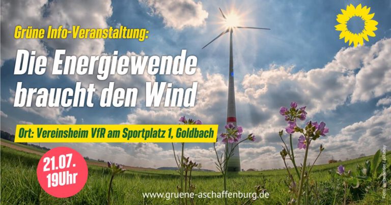 Infoveranstaltung am 21.07.22: Die Energiewende braucht den Wind