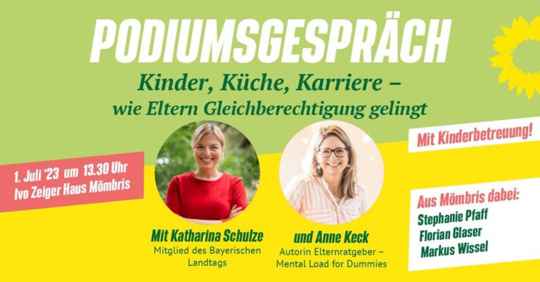 Podiumsgespräch mit Katharina Schulze und Anne Keck: Kinder, Küche, Karriere- Wie Eltern Gleichberechtigung gelingt.