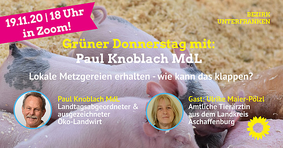 Online Gespräch mit Paul Knoblach (MdL): Regional schlachten – Lokale Metzgereien erhalten