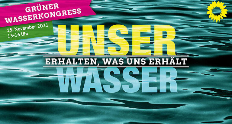 Grüner Wasserkongress – Erhalten, was uns erhält