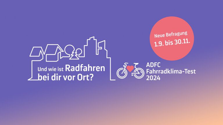 Jetzt Mitmachen: Fahrradklima-Test 2024 des ADFC